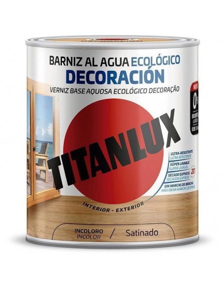 Titanlux Barniz Al Agua Ecológico Decoración
